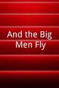Sue McIntosh And the Big Men Fly