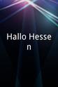 Heinrich Gehrke Hallo Hessen