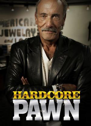 Hardcore Pawn海报封面图