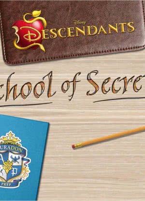 Disney Descendants: School of Secrets海报封面图