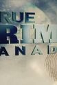 Gilles Tetreault True Crime Canada