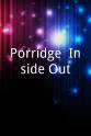 山姆 凯利 Porridge: Inside Out