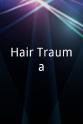 Ellin La Var Hair Trauma