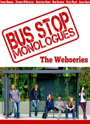 Bus Stop Monologues海报封面图
