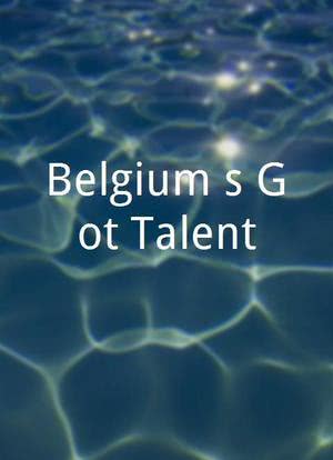 Belgium`s Got Talent海报封面图