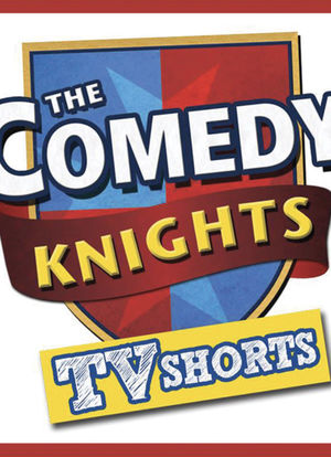 Comedy Knights TV Shorts海报封面图