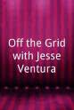 Matthew Hoh Off the Grid with Jesse Ventura