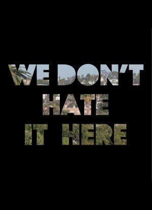 We Don't Hate It Here海报封面图