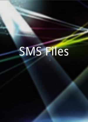 SMS Files海报封面图