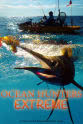Tom Bolger Ocean Hunters Extreme
