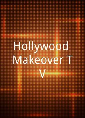 Hollywood Makeover TV海报封面图