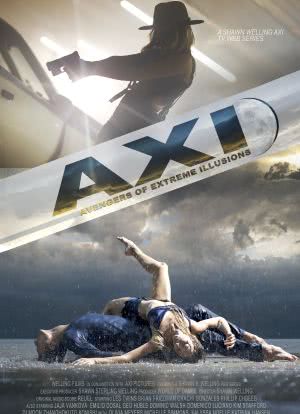 The AXI: Avengers of eXtreme Illusions海报封面图