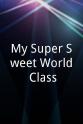 Raffaela My Super Sweet World Class