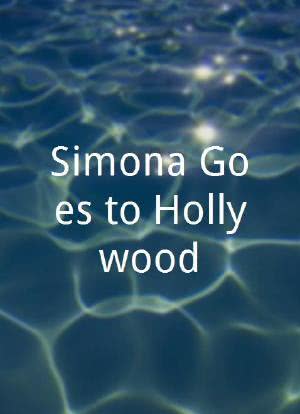 Simona Goes to Hollywood海报封面图