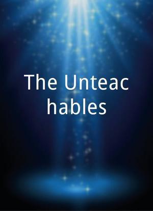 The Unteachables海报封面图