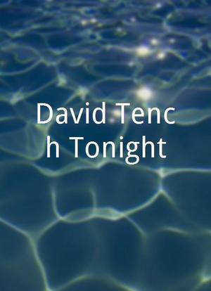 David Tench Tonight海报封面图