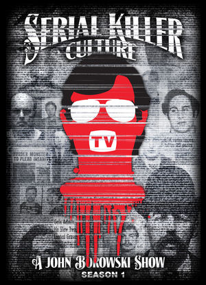Serial Killer Culture TV海报封面图