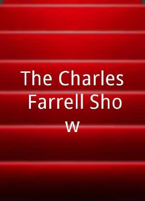 The Charles Farrell Show海报封面图