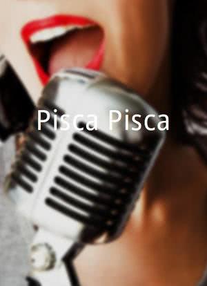 Pisca Pisca海报封面图