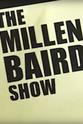 Gregor McLennan The Millen Baird Show