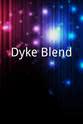 Eva Weber Dyke Blend