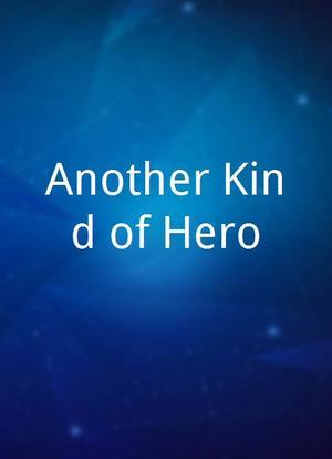 Another Kind of Hero海报封面图