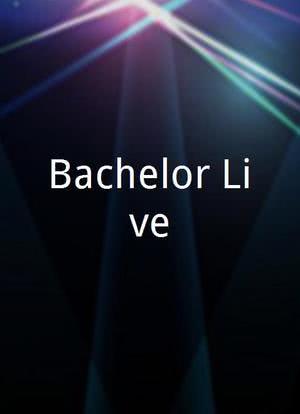 Bachelor Live海报封面图
