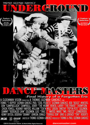 Underground Dance Masters: Final History of a Forgotten Era海报封面图