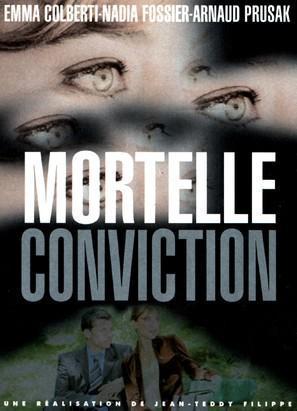 Mortelle conviction海报封面图