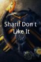 Suzette Craft Sharif Don't Like It