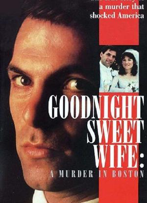 Goodnight Sweet Wife: A Murder in Boston海报封面图