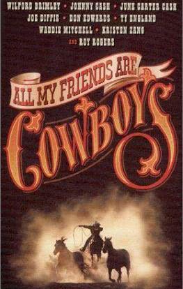 All My Friends Are Cowboys海报封面图