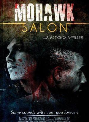 Mohawk Salon: A Psycho Thriller海报封面图