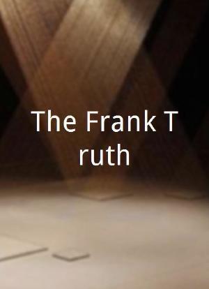 The Frank Truth海报封面图