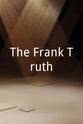 Rick Caine The Frank Truth
