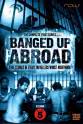 Harold Addo Banged Up Abroad