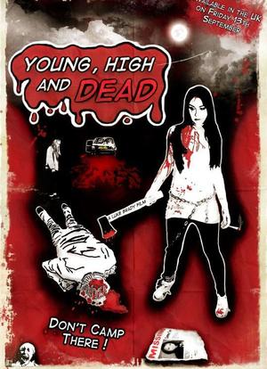 Young, High and Dead海报封面图