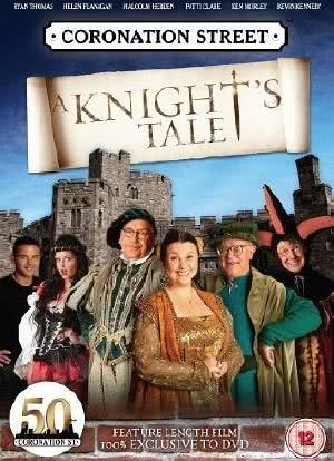 Coronation Street: A Knight's Tale海报封面图