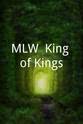 Jason Broyles MLW: King of Kings