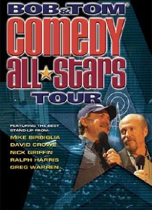 Bob & Tom Comedy All-Stars Tour海报封面图