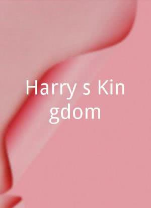 Harry's Kingdom海报封面图