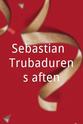 Sebastian Sebastian: Trubadurens aften