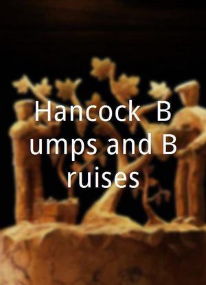 Hancock: Bumps and Bruises海报封面图