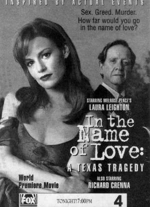 In the Name of Love: A Texas Tragedy海报封面图