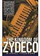 Beau Jocque The Kingdom of Zydeco