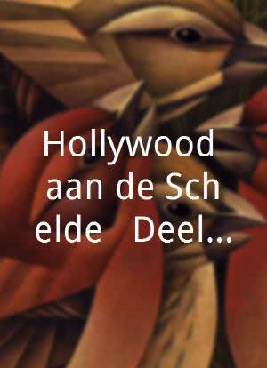Hollywood aan de Schelde - Deel 2海报封面图