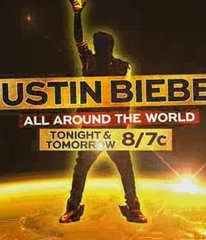 Justin Bieber: All Around the World海报封面图