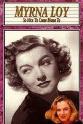 Emory Parnell Hollywood Remembers: Myrna Loy - So Nice to Come Home to