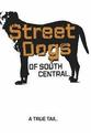 Kevin L. Beggs Street Dogs of South Central