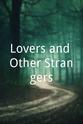 Carol Teitel Lovers and Other Strangers